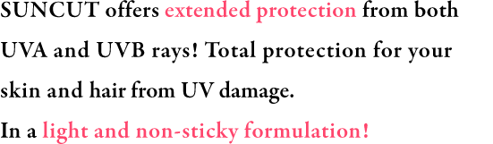 Suncutoffers extended protection from both UVA and UVB rays! Total protection for your skin and hair from UV damage. In a light and non-sticky formulation!